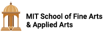 MIT School of Fine Arts & Applied Arts