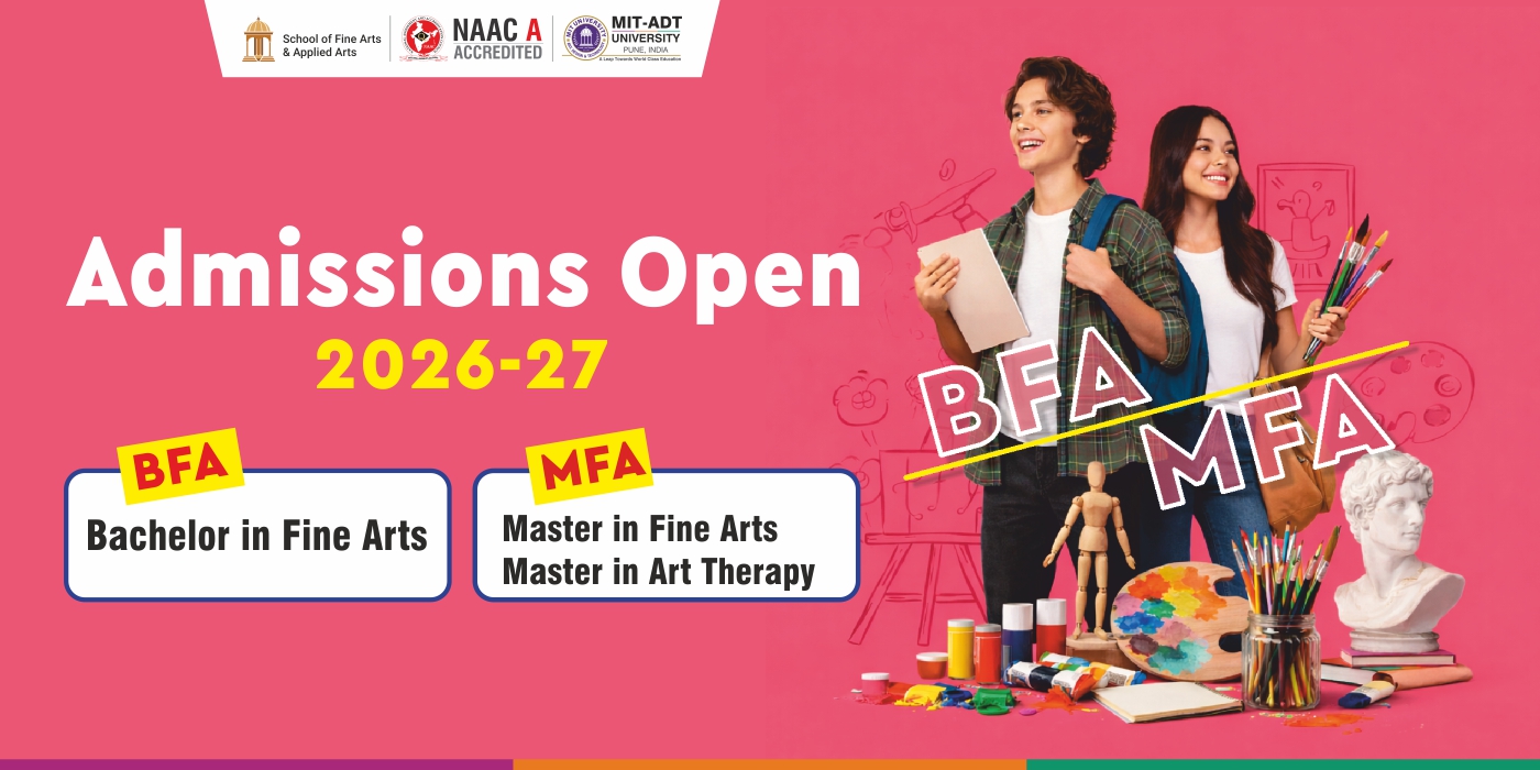 Admission Open 2026-27 School of Fine Arts and Applied Arts