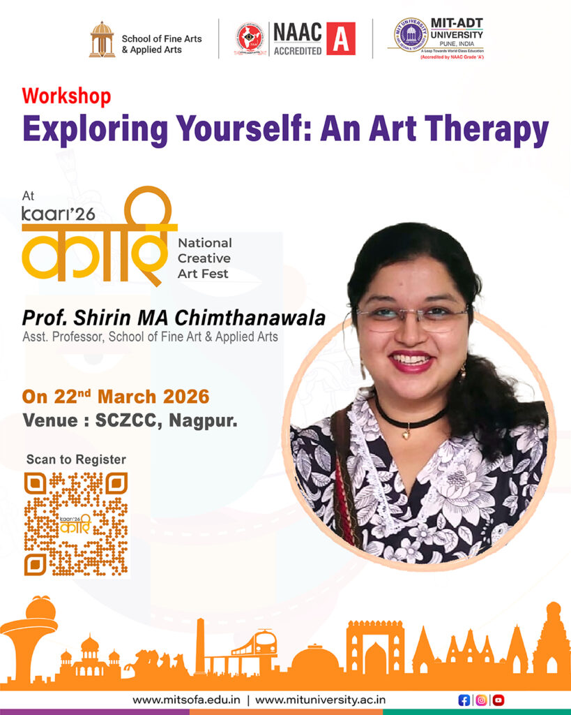 Exploring yourself Art Therapy by Prof. Shirin MA Chimthanwala